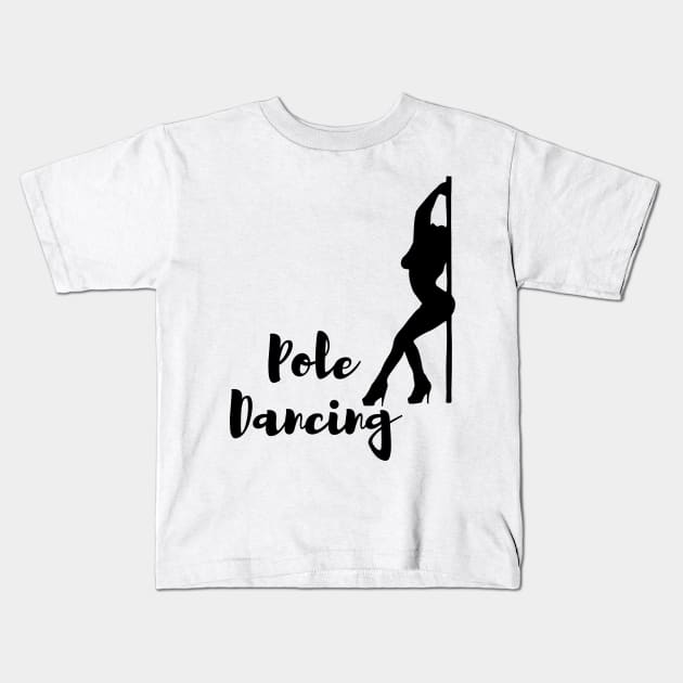 Pole Dancing Kids T-Shirt by Liniskop